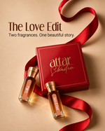 Love Edit - Luxury Attar Combo | 3mL x 2 Perfume Oil Roll-on